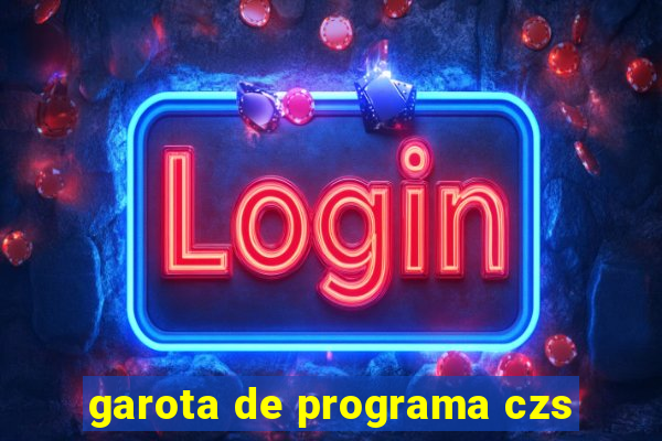 garota de programa czs